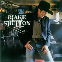 Blake Shelton - Blake Shelton